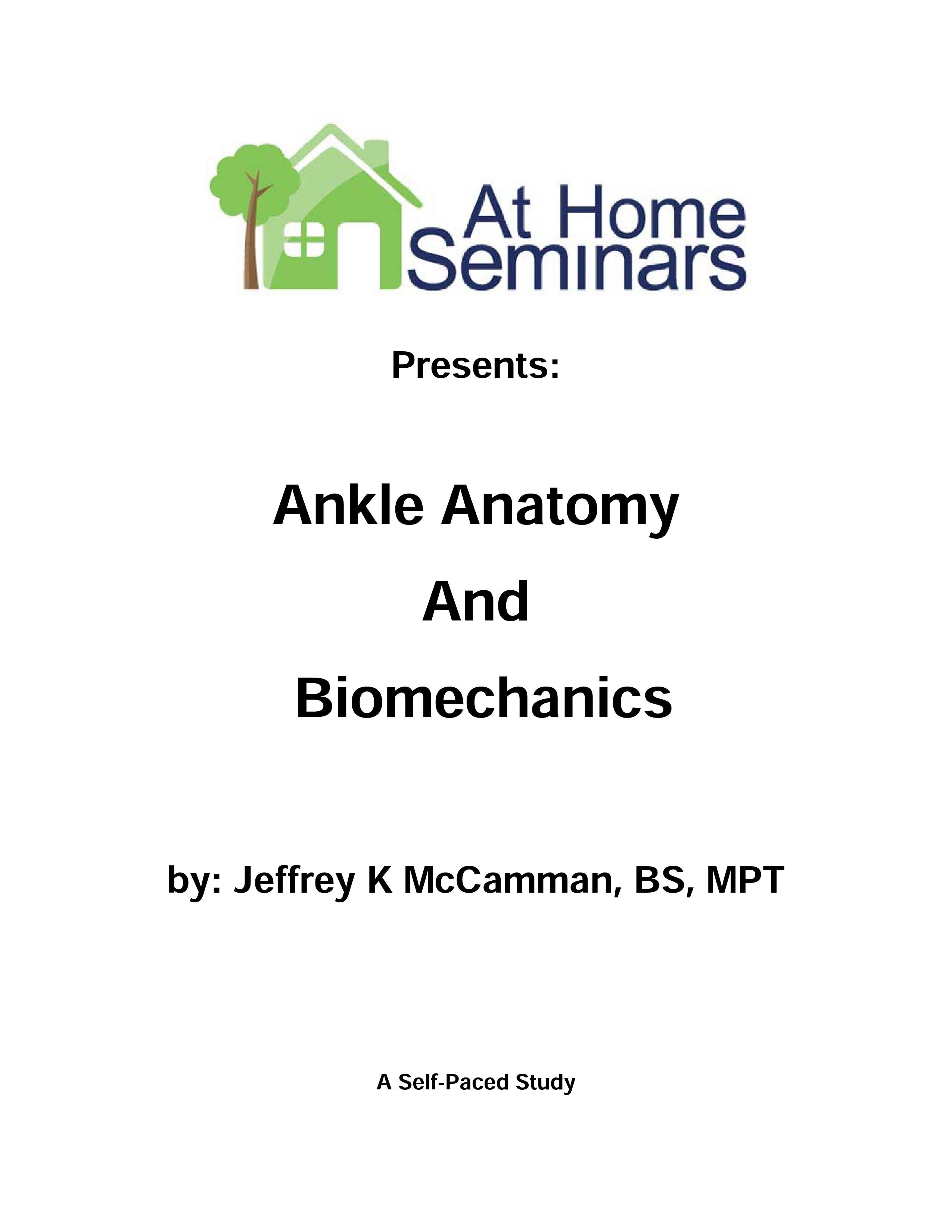 Ankle Anatomy & Biomechanics