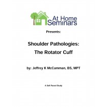 Share A Course: Shoulder Pathologies: The Rotator Cuff 