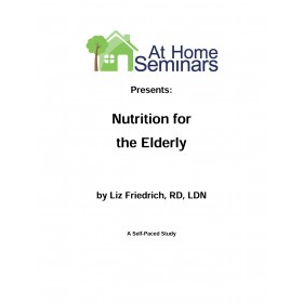 Share A Course: Nutrition for the Elderly, 7th Ed