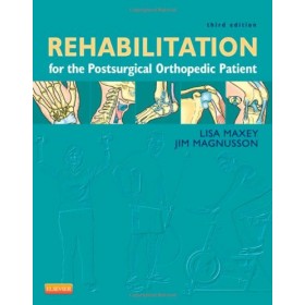 Rehabilitation for the Postsurgical Orthopedic Patient, 3rd Ed  Value  Pack