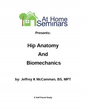 Hip Anatomy & Biomechanics