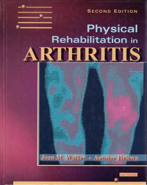 Physical Rehabilitation in Arthritis Combo Pack