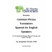 Common Phrase Translation: Spanish for English Speakers: Occupational Therapy