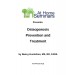 Osteoporosis Prevention and Treatment, 4th Ed