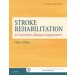 Stroke Rehabilitation: A Function-Based Approach, 4th Edition: Module 1